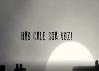 CAMPANHA NÃO CALE SUA VOZ 