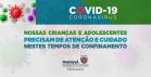 Secretaria de Justiça, Família e Trabalho lança cartilha com cuidados com as crianças durante a pandemia