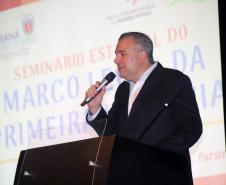 Ney Leprevost palestra no seminário “Marco Legal da Primeira Infância”