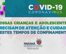 Secretaria de Justiça, Família e Trabalho lança cartilha com cuidados com as crianças durante a pandemia